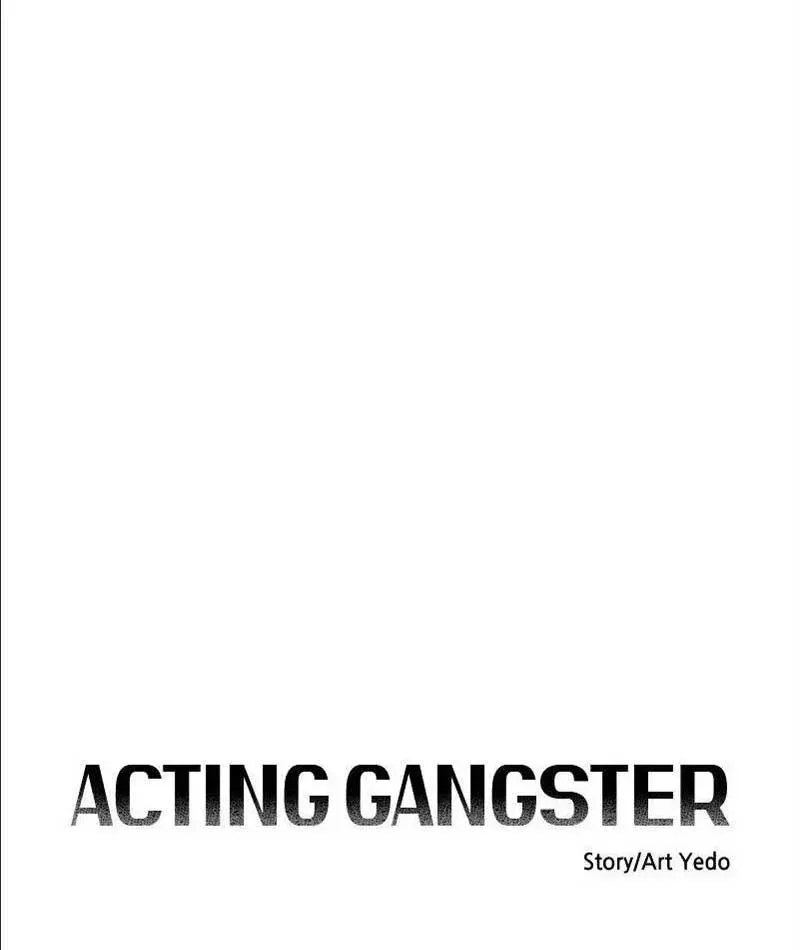 Diễn Viên Gangster Chương 37 Ảnh 71