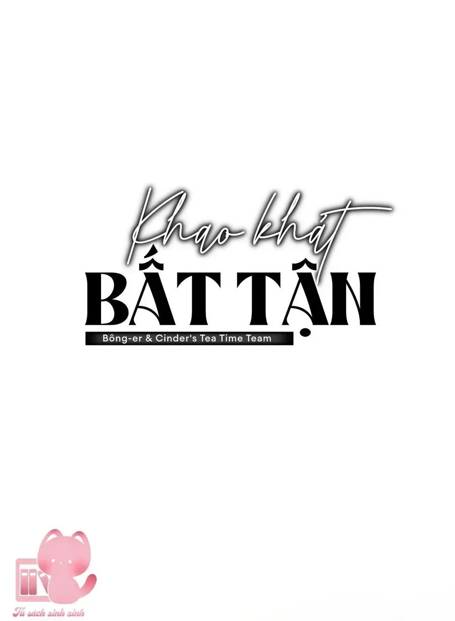 Khao Khát Bất Tận Chương 6 Ảnh 52