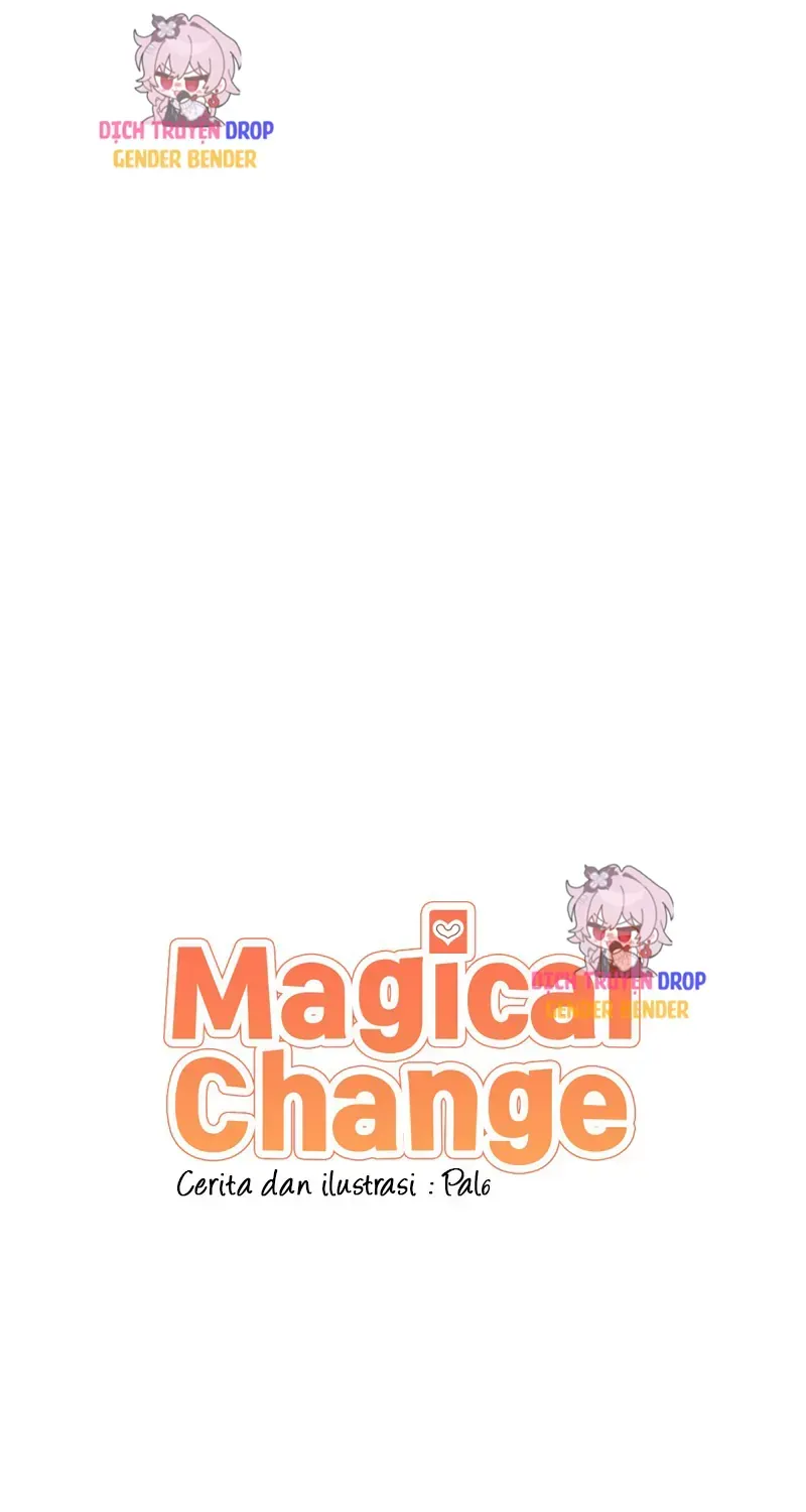 Magical Change Chương 10 Ảnh 6