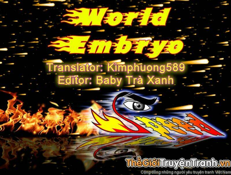 World Embryo Chương 1 Ảnh 2